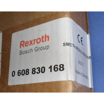 REXROTH BOSCH SMeth MODULE 0 608 830 168 *NEW*