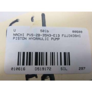 NACHI FUJIKOSHI PVS2B35N3E13 35CC/REV HYDRAULIC PISTON D519172 Pump