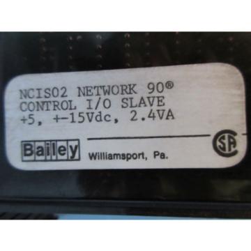 Bailey NCIS02 Network 90 infi-90 Control I/O Slave Module 6637087G1 ABB Symphony