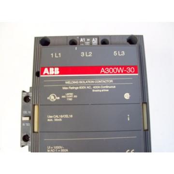 ABB A300W-30 WELDING ISOLATION CONTACTOR - USED - FREE SHIPPING