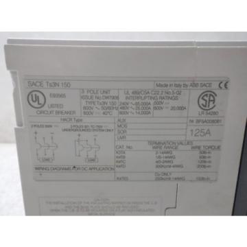 ABB 125 AMP BREAKER SACE TMAX TS3N 150, 3 POLE, (NEW, OLD STOCK)