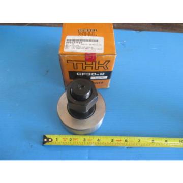 NEW THK CF30 2 CAM FOLLOWER BEARING TRANSMISSION METALWORKING TOOLING