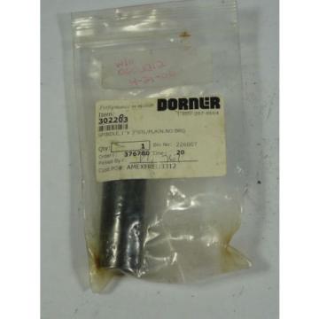 Dorner 302283 Spindle 1x3in Steel Plain ! NEW !