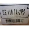 SKF GE 110 TA-2RS GE110TA2RS Plain Commercial Series Spherical Bearing