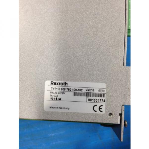 USED BOSCH REXROTH 0 608 750 109-102 POWER SUPPLY VM310 0-608-750-109-102 (C32) #3 image