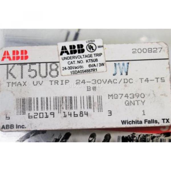 NEW ABB KT5U8 TMAX UV TRIP 24-30VAC/DC T4-T5 Free Shipping #2 image