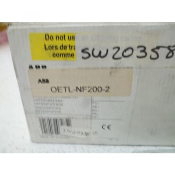 ABB OETL-NF200-2 *NEW IN BOX* #6 image