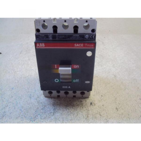 ABB 225A TMAX TS3H-D225 CIRCUIT BREAKER  USED #6 image