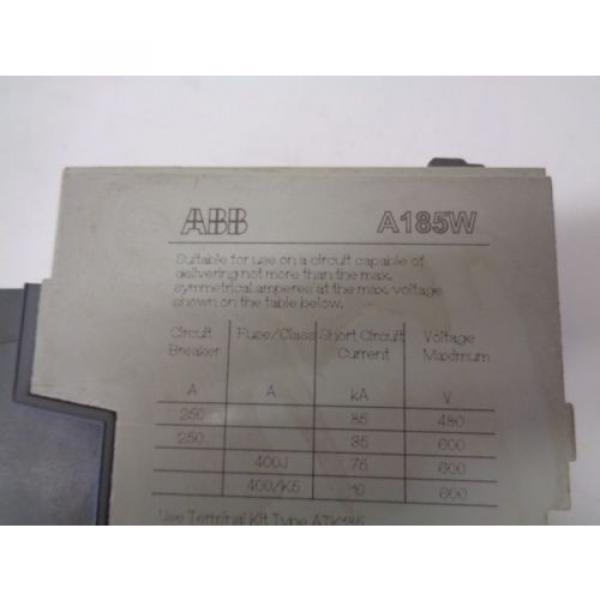 ABB A185W-30 WELDING ISO CONTACTOR 250A 600V - USED - FREE SHIPPING #5 image