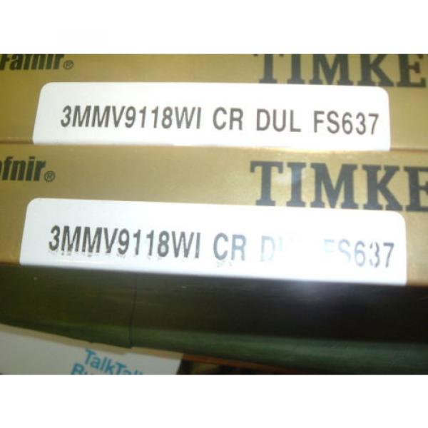 TIMKEN FAFNIR 3MMV9118WI CR DUL FS637 BEARINGS, 2 UNITS AS SHOWN, X2 SEALED PACK #2 image