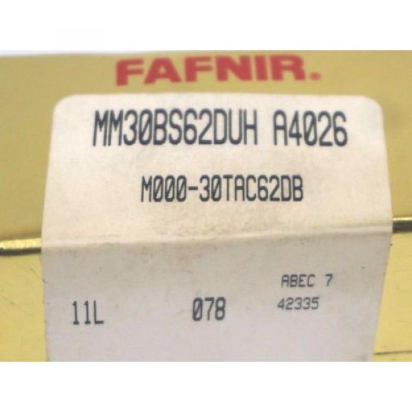 NEW FAFNIR MM30BS62DUH-A4026 SUPER PRECISION BEARING MM30BS62DUHA4026 #2 image